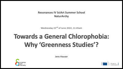 cholorophobia conference slide for naturarchy summer school, title and details