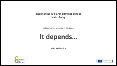 It depends - conference slide for naturarchy summer school, title and details