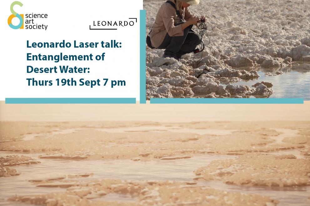 entanglement of desert water - talk promotional image. text informing about the event with images of researcher doing field work in salt mine (above) and digitally generated image of a desert landscape (below)